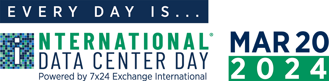 International Data Center Day | 7x24 Exchange